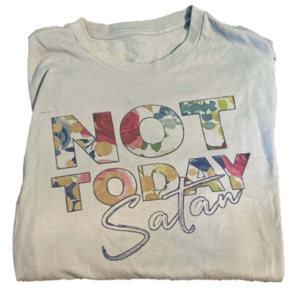 Not Today Satan Graphic Tee large